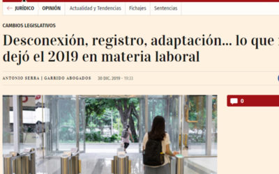Desconexión, registro, adaptación… lo que nos dejó el 2019 en materia laboral