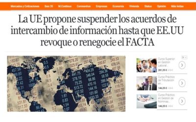La UE propone suspender los acuerdos de intercambio de información hasta que EE.UU revoque o renegocie el FACTA