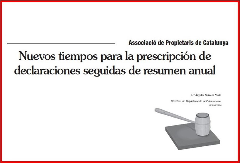 Nuevos tiempos para la prescripción de declaraciones seguidas de resumen anual
