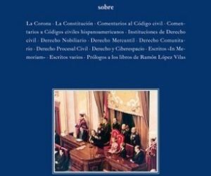 El Mundo publica una crónica sobre “Estudios Jurídicos”, el libro que compendia las publicaciones de la vida profesional de Ramón López Vilas