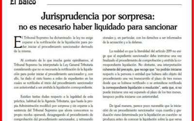 Jurisprudencia por sorpresa: no es necesario haber liquidado para sancionar
