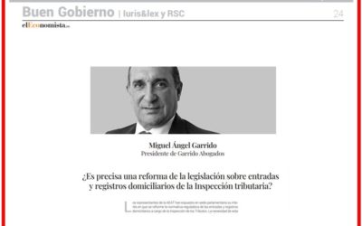 ¿Es precisa una reforma de la legislación en materia de entradas y registros domiciliarios de la Inspección de los Tributos?