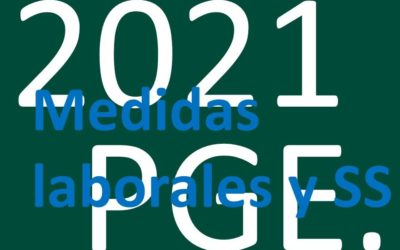 Medidas laborales y de Seguridad Social contenidas en la Ley de Presupuestos para 2021