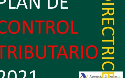 Directrices generales del Plan Anual de Control Tributario y Aduanero de 2021