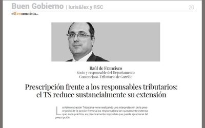 Prescripción frente a los responsables tributarios: el Tribunal Supremo reduce sustancialmente su extensión
