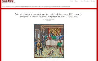Determinación de la base de la sanción por falta de ingreso en IRPF en caso de “interposición” de una sociedad para prestar servicios profesionales