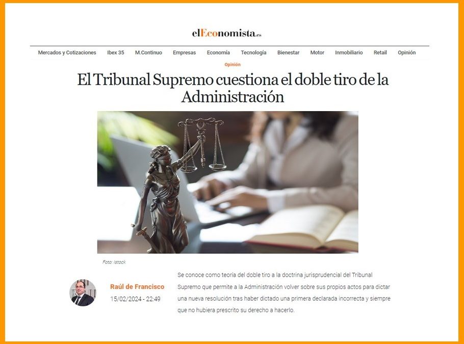 El Tribunal Supremo cuestiona el doble tiro de la Administración