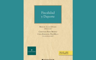 Aranzadi publica con la colaboración de Garrido el libro “Fiscalidad y deporte”