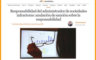 Responsabilidad del administrador de sociedades infractoras: anulación de sanción sobre la responsabilidad