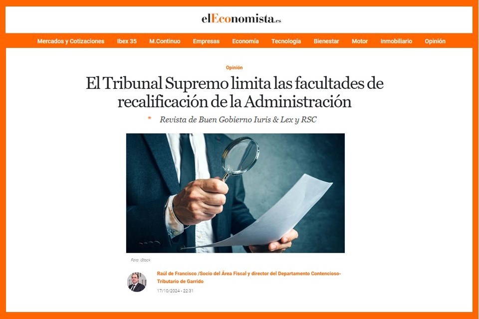 El Tribunal Supremo limita las facultades de recalificación de la Administración