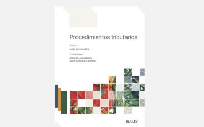 Nuestro of counsel Manuel Lucas coordina la obra “Procedimientos tributarios” bajo la dirección de Isaac Merino Jara