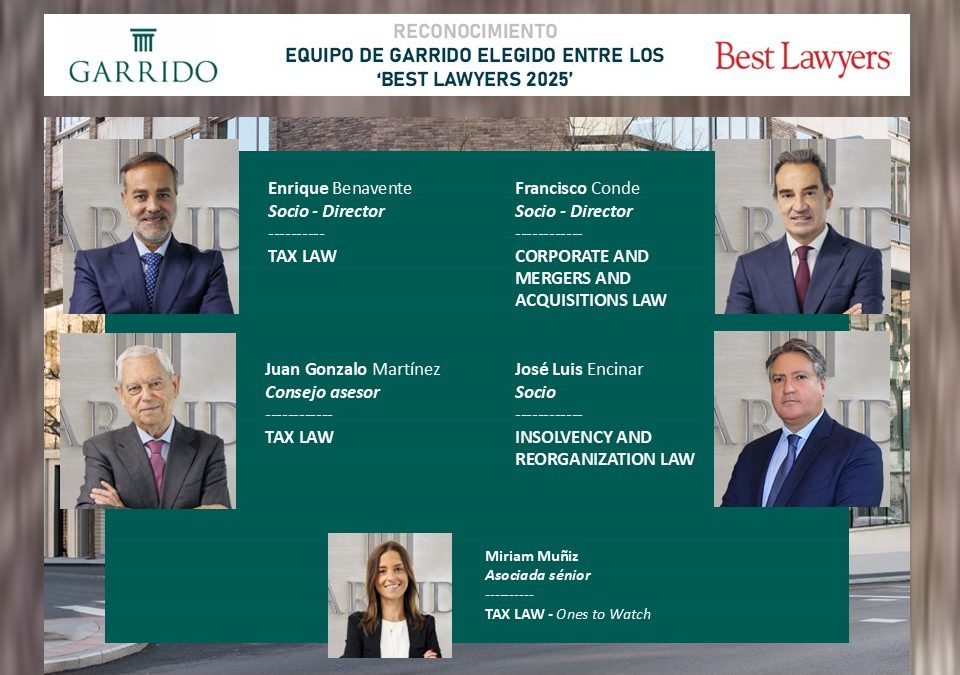 Nuevo reconocimiento para el equipo de Garrido en la edición Best Lawyers 2025