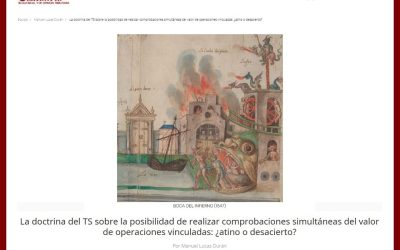 La doctrina del TS sobre la posibilidad de realizar comprobaciones simultáneas del valor de operaciones vinculadas: ¿atino o desacierto?
