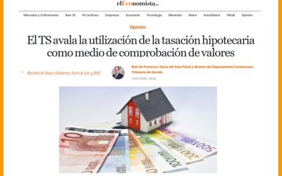 El TS avala la utilización de la tasación hipotecaria como medio de comprobación de valores