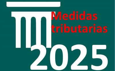 Medidas fiscales para 2025: nuevas normas tributarias aprobadas junto al gravamen mínimo del Impuesto sobre Sociedades y otras medidas fiscales