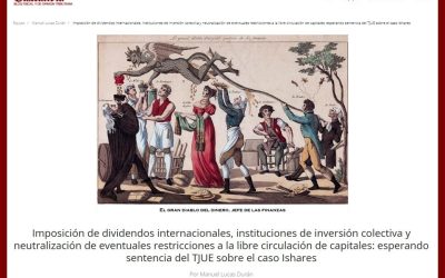 Imposición de dividendos internacionales, instituciones de inversión colectiva y libre circulación de capitales: el caso Ishares