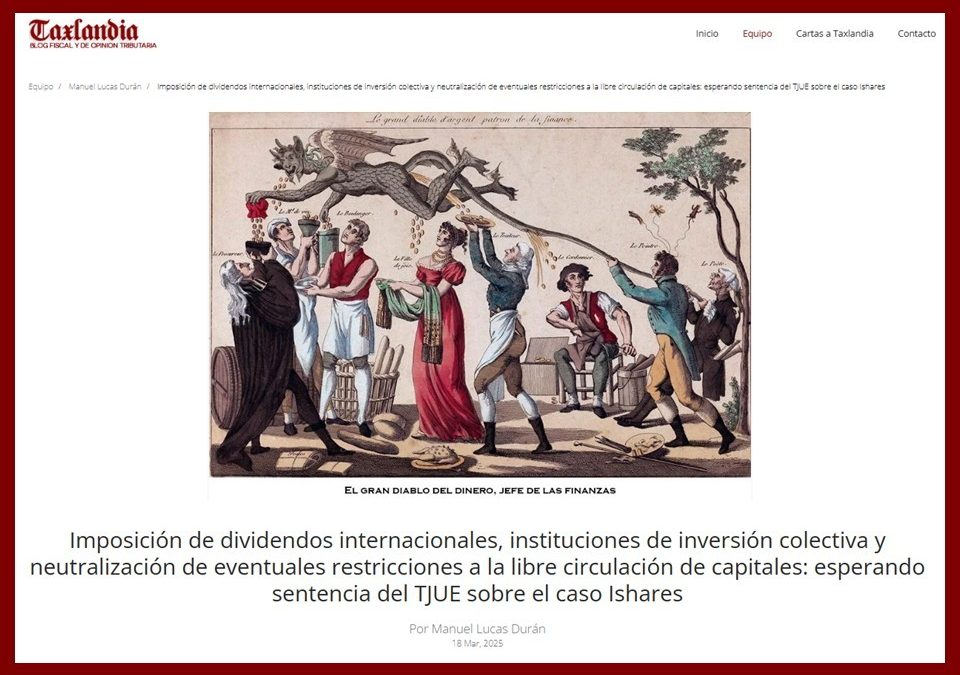 Imposición de dividendos internacionales, instituciones de inversión colectiva y libre circulación de capitales: el caso Ishares