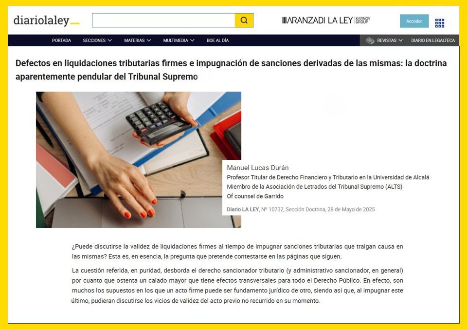 Defectos en liquidaciones tributarias firmes e impugnación de sanciones derivadas: la doctrina aparentemente pendular del Tribunal Supremo