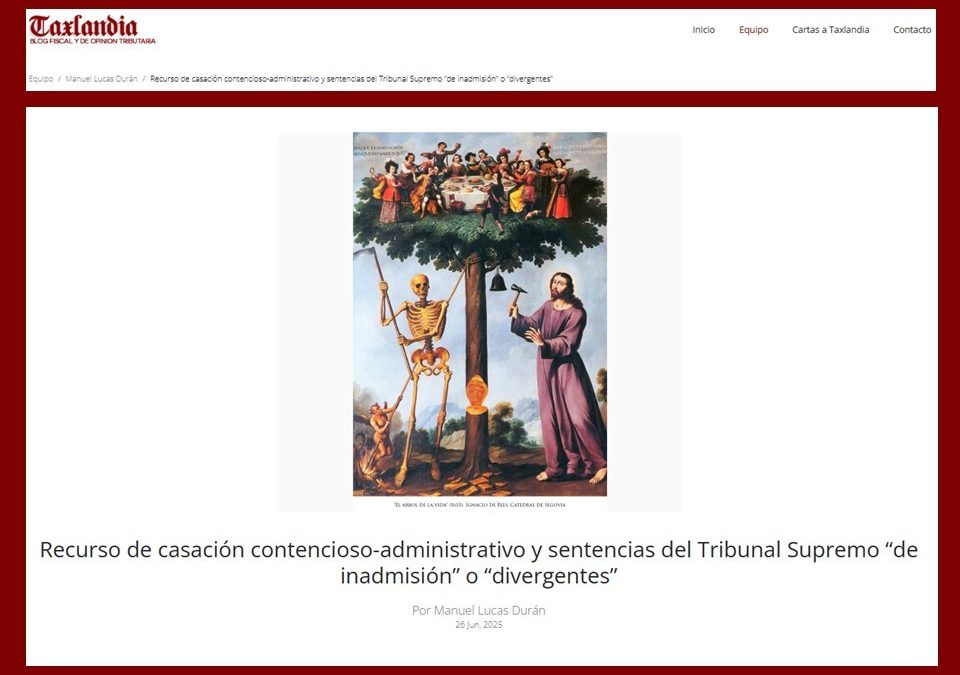 Recurso de casación contencioso-administrativo y sentencias del Tribunal Supremo “de inadmisión” o “divergentes”