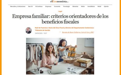 Empresa familiar: criterios orientadores de los beneficios fiscales