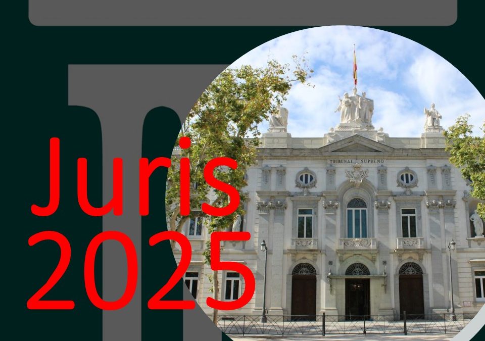 La jurisprudencia del Tribunal Supremo dictada en sentido negativo a los intereses empresariales durante 2025