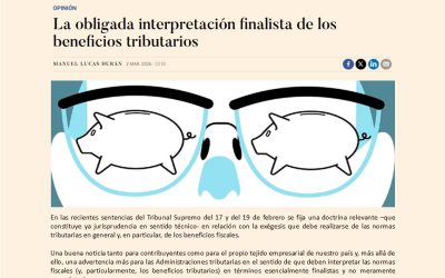 La obligada interpretación finalista de los beneficios tributarios