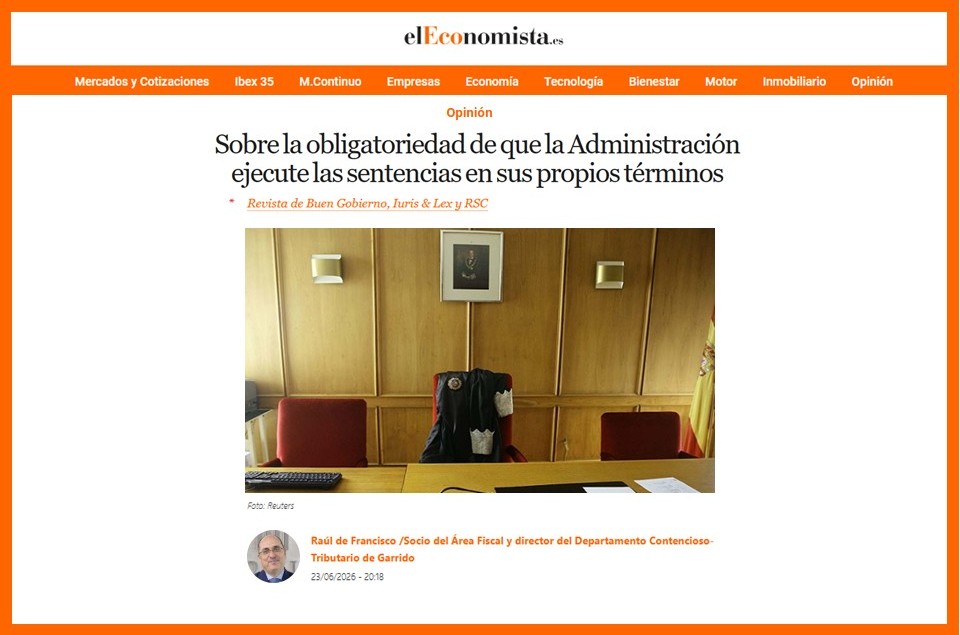 Sobre la obligatoriedad de que la Administración ejecute las sentencias en sus propios términos